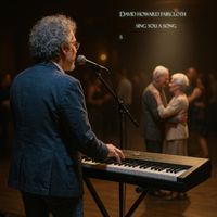 David Howard Faircloth - Sing You a Song