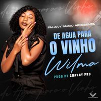 Wilma - De água para o vinho