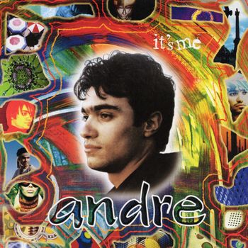 Andre - It's Me