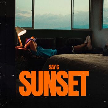 Say G - SUNSET