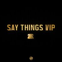 Gino - Say Things VIP