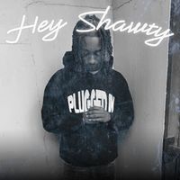 DK - Hey Shawty