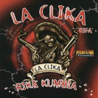La Clika - Rika Kumbia