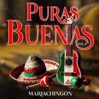Mariachingon - Puras Buenas, Vol. 5