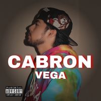 VEGA - CABRON - VEGA