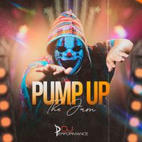 DJ Performance - Pump Up The Jam