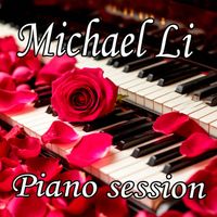 Michael Li - Piano Session (Explicit)