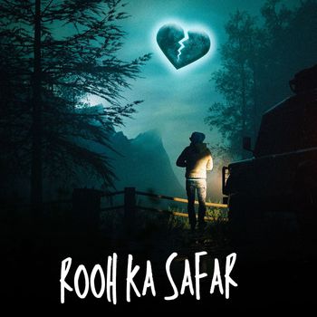 Harry - Rooh Ka Safar