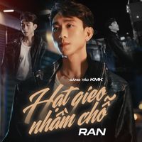 RAN - Hạt Gieo Nhầm Chỗ (NhacPro Remix)