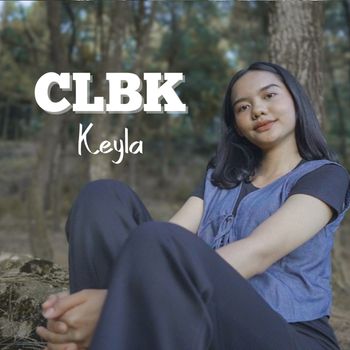 KEYLA - CLBK