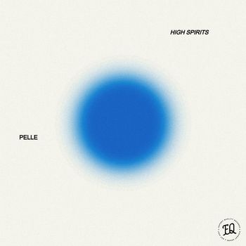pelle - High Spirits