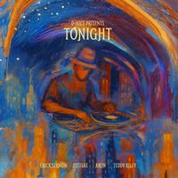 D-Nice - D-Nice Presents: TONIGHT (Explicit)