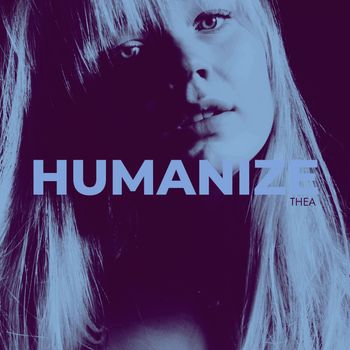 Thea - Humanize