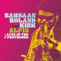Rahsaan Roland Kirk - Alfie (Live at the Penthouse in Seattle September 1967)