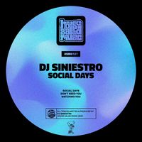 Dj Siniestro - Social Days