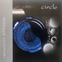 Circle - Radiostation Infiltration (Remastered 2020)