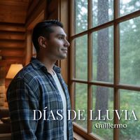 Guillermo - Días De Lluvia