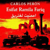Carlos Perón - Esifat Ramila Fariq