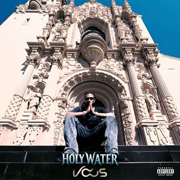 Vous - Holy Water (Explicit)