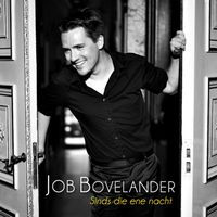 Job Bovelander - Sinds Die Ene Nacht