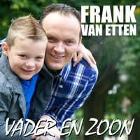 Frank Van Etten - Vader en Zoon