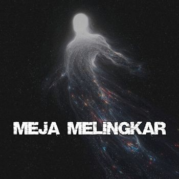 INDRA - Meja Melingkar (Explicit)