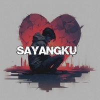 INDRA - Sayangku (Explicit)