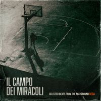Deda - Il Campo Dei Miracoli (Selected Beats From The Playground)