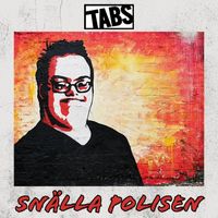 TABS - Snälla Polisen (Explicit)