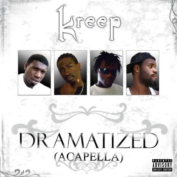 Kreep - Dramatized (Acapella) (Explicit)