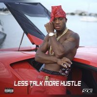Red Cafe - Less Talk More Hustle (Explicit)