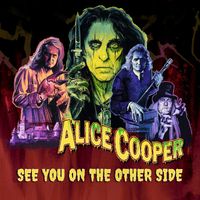 Alice Cooper - See You on the Other Side
