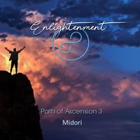 Midori - Path of Acension 3 - Enlightenment