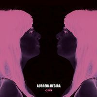 Aria - Aurrera Begira (Explicit)