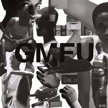 Syd - GMFU (Explicit)