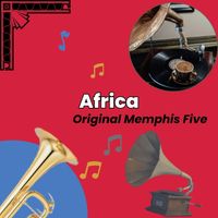 Original Memphis Five - Africa