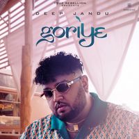 Deep Jandu - Goriye