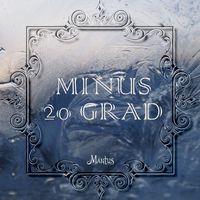 Mantus - Minus 20 Grad