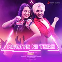 Sohail Sen - Kudiye Ni Tere (Remix)