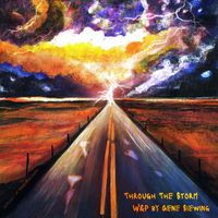 Gene Siewing - Through the Storm