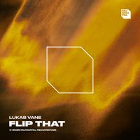 Lukas Vane - Flip That