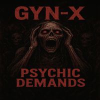 Gyn-X - Psychic demands 200