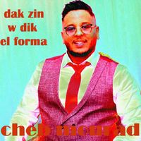 Cheb Mourad - Dak zin w dik el forma