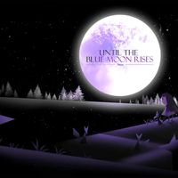 Plutian - Until The Blue Moon Rises