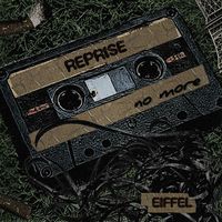 Eiffel - No More (Reprised)
