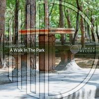 Josiah1 - A Walk in the Park (Remix)