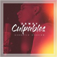 Dbwoy - Culpables (Acoustic Version)