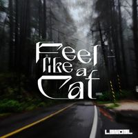 L3NO3L - Feel Like a Cat