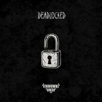 Morning High - Deadlocked