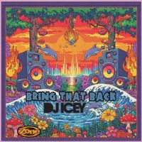 DJ Icey - Bring That Back (Explicit)